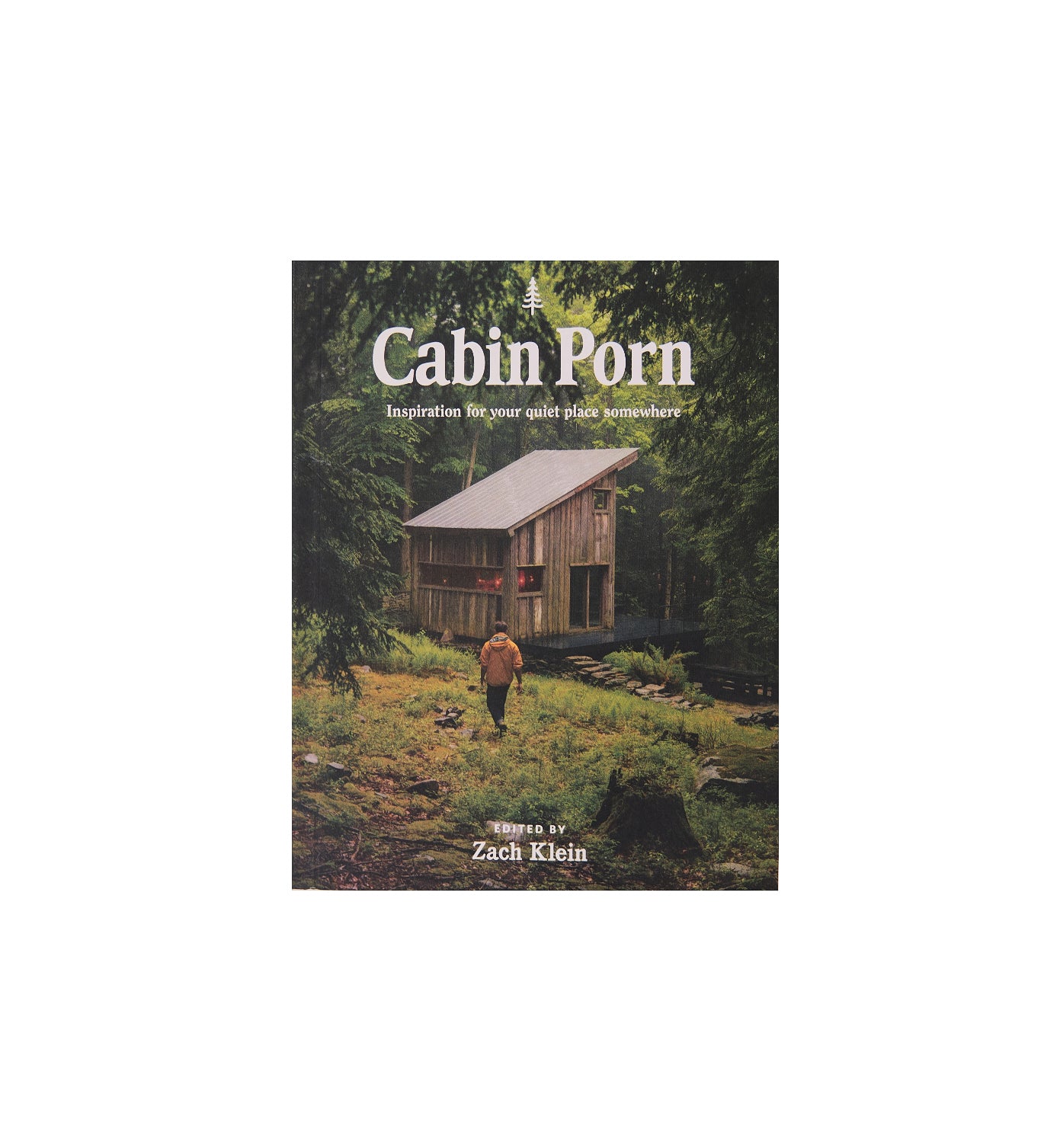 "Cabin Porn, Volume 1", Zach Klein